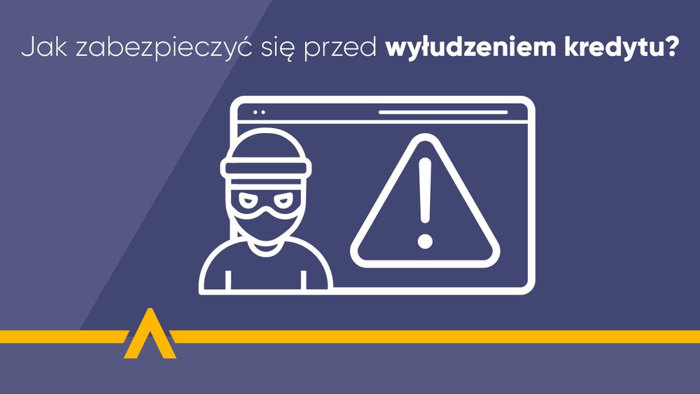 Grafika z ikoną złodzieja i znakiem ostrzegawczym oraz napisem "Jak zabezpieczyć się przed wyłudzeniem kredytu?"