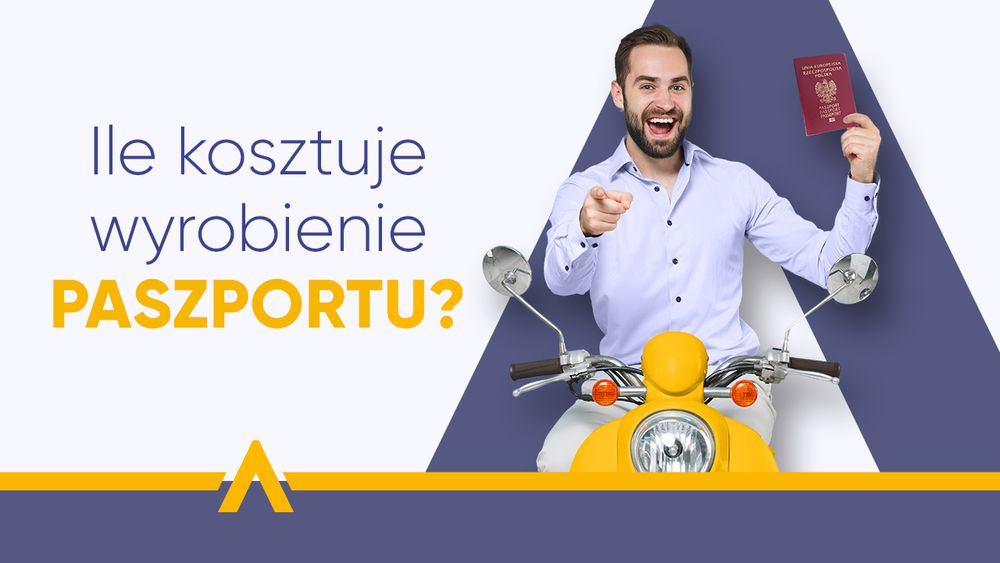 Mężczyzna trzymający paszport w lewej ręce i siedzący na żółtym skuterze, wskazujący na napis "Ile kosztuje wyrobienie paszportu?"